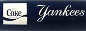 1884 Yankees Coke Bat Day Bat